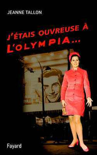 J'étais ouvreuse à l'Olympia
