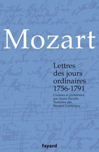 Lettres des jours ordinaires 1756-1791