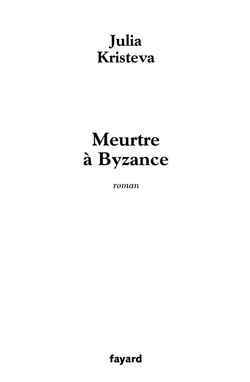 Meurtre à Byzance