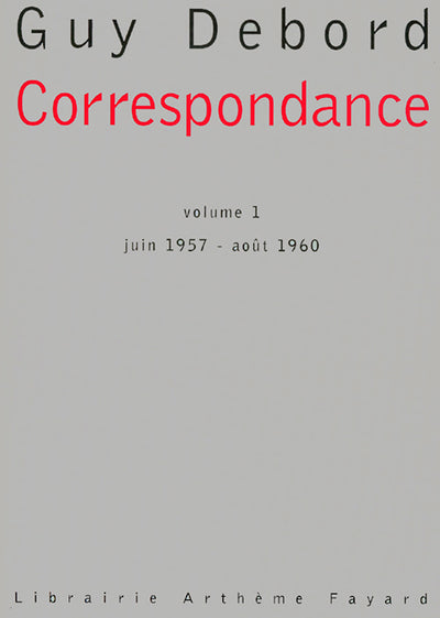 Correspondance, tome 1