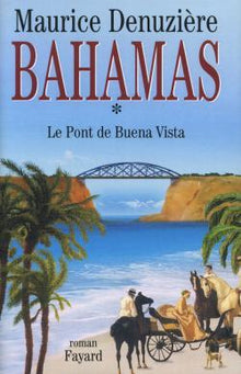 Bahamas, tome 1