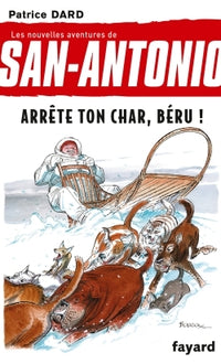 San-Antonio T16 Arrête ton char, Béru !