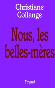 Nous, les belles-mères