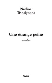 une étrange peine