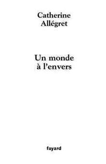 Un monde à l'envers