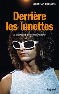 Derriere les lunettes