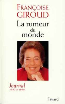 La rumeur du monde : Journal, 1997 et 1998