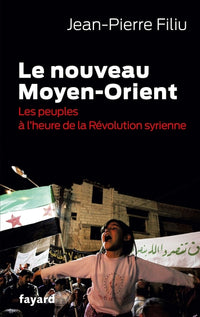 Le nouveau Moyen-Orient