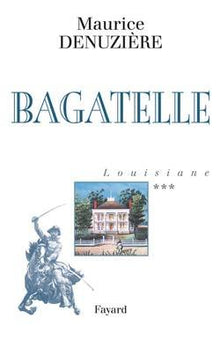 Bagatelle (Louisiane)