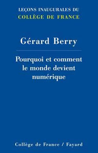 Pourquoi et comment le monde devient numérique