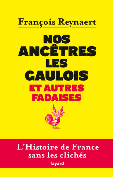 Nos ancêtres les Gaulois