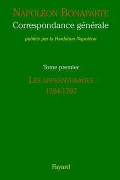 Correspondance générale, tome 1