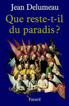 Histoire du Paradis, tome 3 : Que reste-t-il du paradis ?