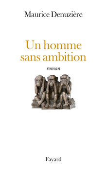 Un homme sans ambition