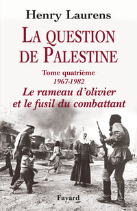 la question de palestine, tome 4