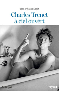 Charles Trenet à ciel ouvert