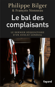 Le bal des complaisants