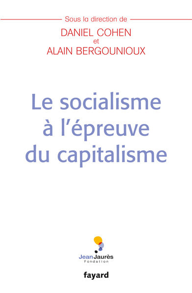 Le socialisme à l'épreuve du capitalisme