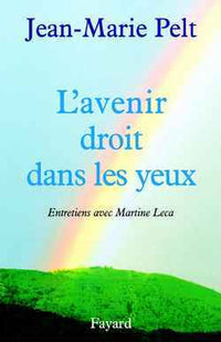 L'avenir droit dans les yeux