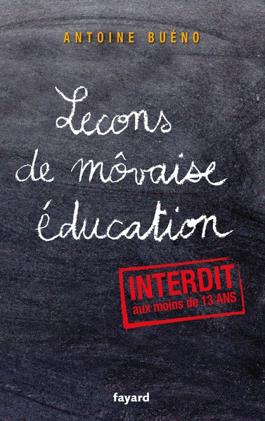 Leçons de mauvaise éducation