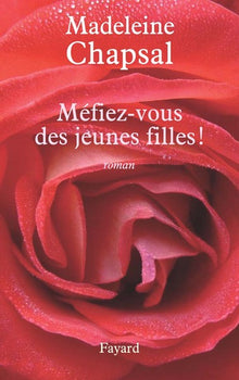 Méfiez-vous des jeunes filles !