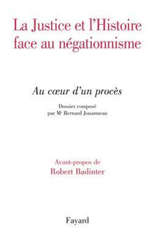 Justice et histoire face au négationnisme