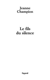 Le fils du silence