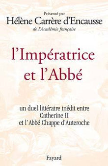 Voyage en Russie de l'abbé Chappe d'Auteroche et réponse de Catherine II