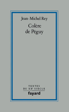 Colère de Péguy