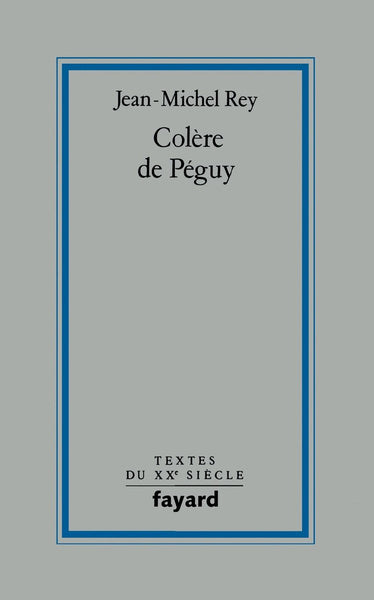 Colère de Péguy