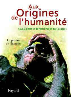 Aux Origines de l'humanité, tome 2