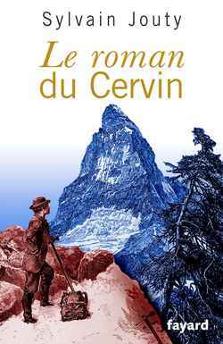 Le roman du Cervin