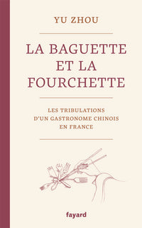 La baguette et la fourchette