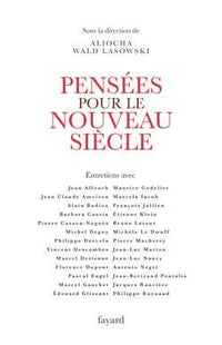Pensées pour le nouveau siècle