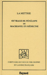 Ouvrage de Pénélope ou Machiavel en médecine
