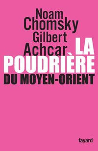 la poudrière du Moyen-Orient