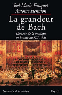 La grandeur de Bach