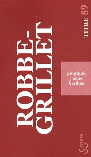 Pourquoi j'aime Barthes