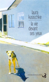 La vie devant ses yeux