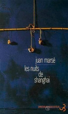 Les nuits de Shangai