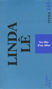 Les dits d'un idiot