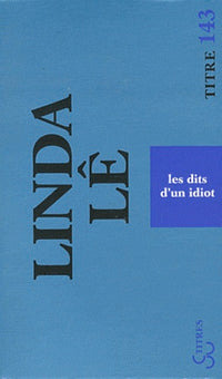 Les dits d'un idiot