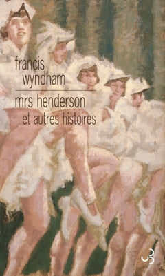 Mrs Henderson et autres histoires