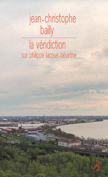 la véridiction, sur philippe lacoue-labarthe