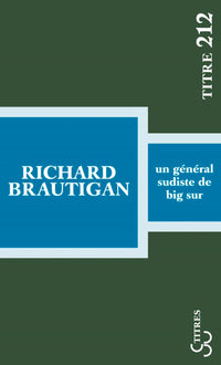 Un général sudiste de Big Sur