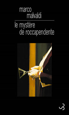 Le mystère de Roccapendente