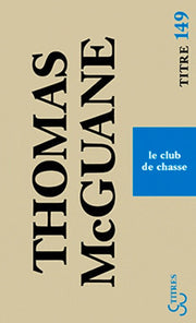Le club de chasse