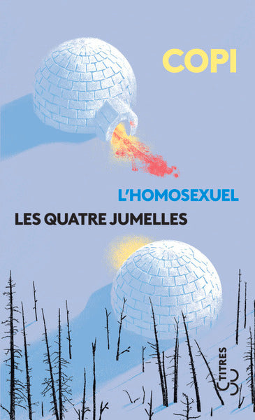 L'homosexuel - Les quatre jumelles