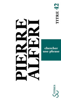 Chercher une phrase