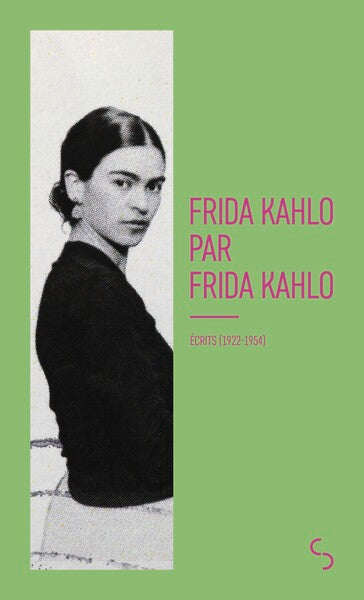 frida kahlo par frida kahlo